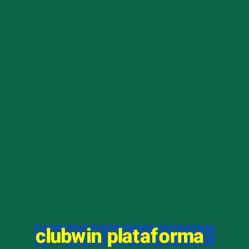 clubwin plataforma